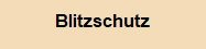 Blitzschutz