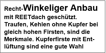 Firsthhengleicher REETdach Anbau mit Kupferfirst und Entlftung